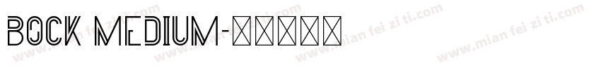 bock medium字体转换